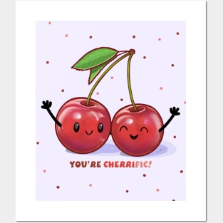 You're Cherrific! Posters and Art